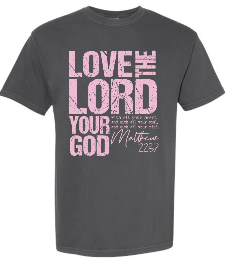 Love The Lord