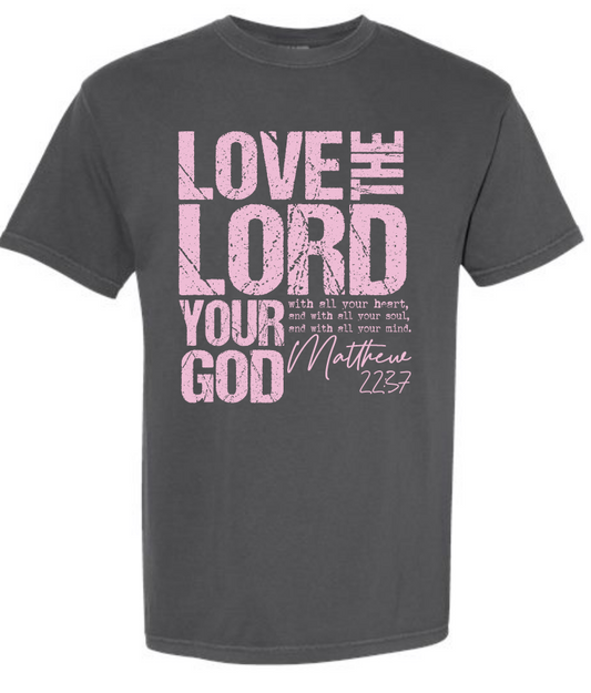 Love The Lord