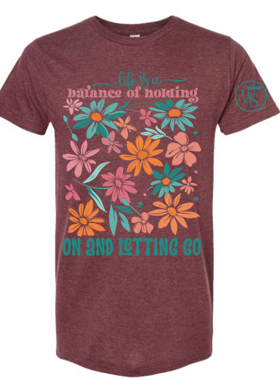 Life is a Balance Tee