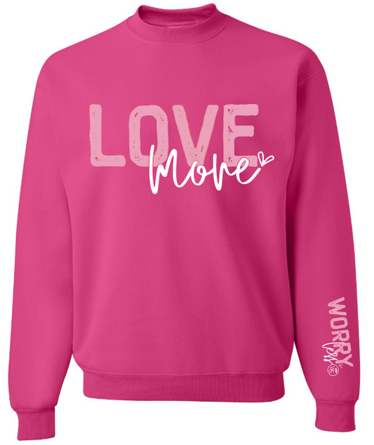 Love More Worry Less