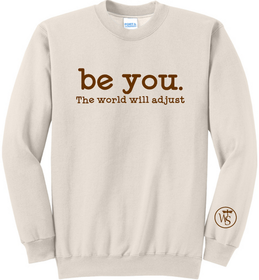 Be You Crewneck