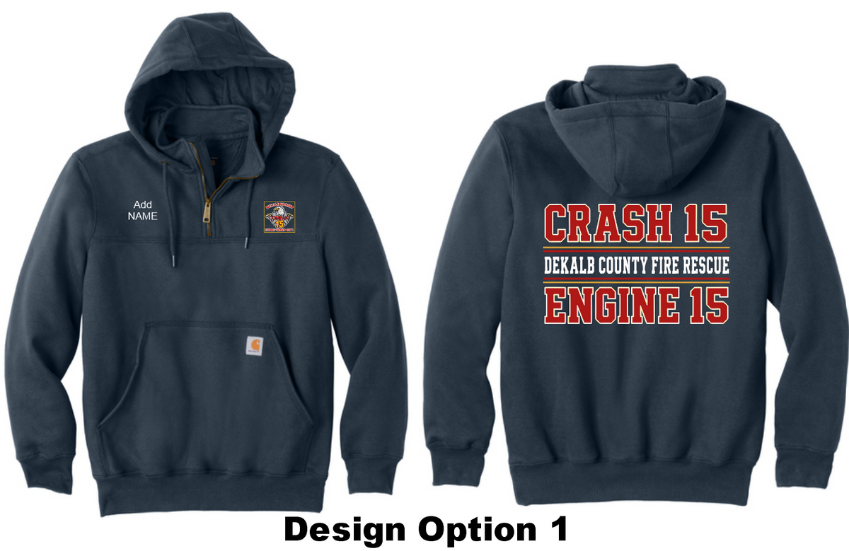 Dekalb Fire 15- Carhartt Rain Defender Heavyweight Hooded Mock Sweatshirt
