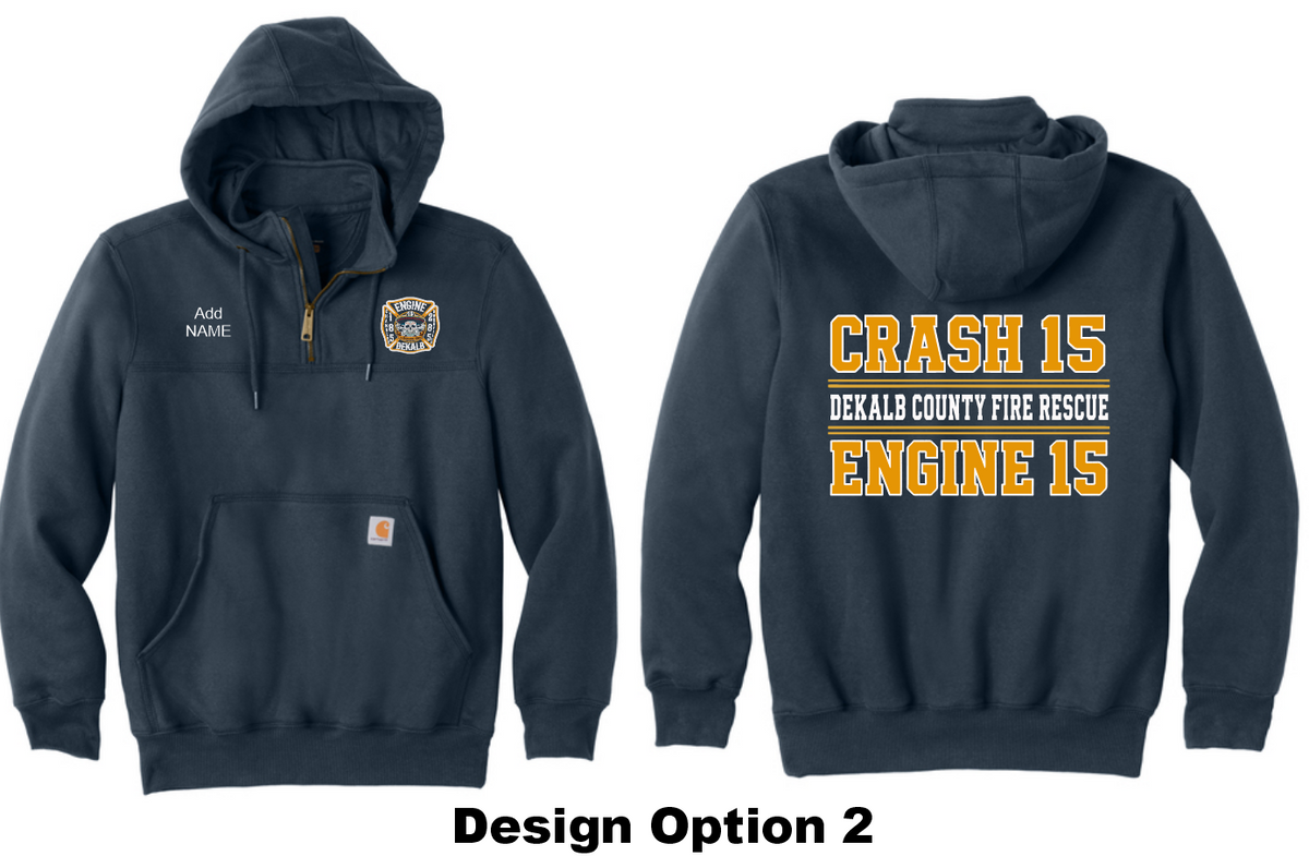 Dekalb Fire 15- Carhartt Rain Defender Heavyweight Hooded Mock Sweatshirt